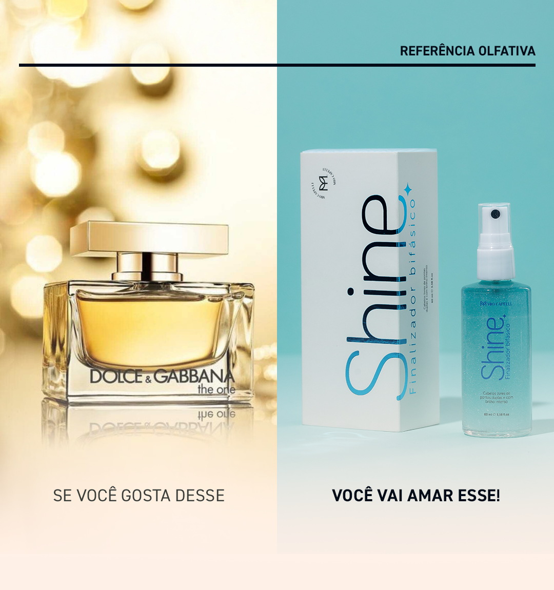 Perfume Capilar Shine 60ml (Inspirado no The One Dolce & Gabbana) +  Brinco GRÁTIS
